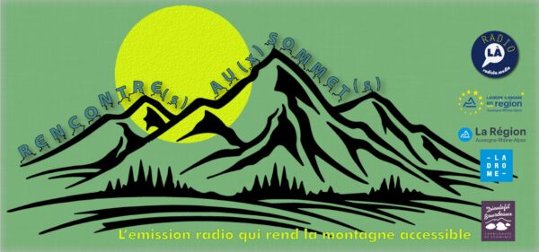 « Rencontre au sommet » : le pastoralisme et les paysages prennent de la hauteur et donnent de la voix